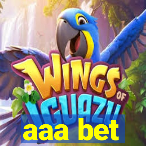 aaa bet